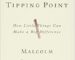 Book Recap Series: The Tipping Point by Malcolm Gladwell